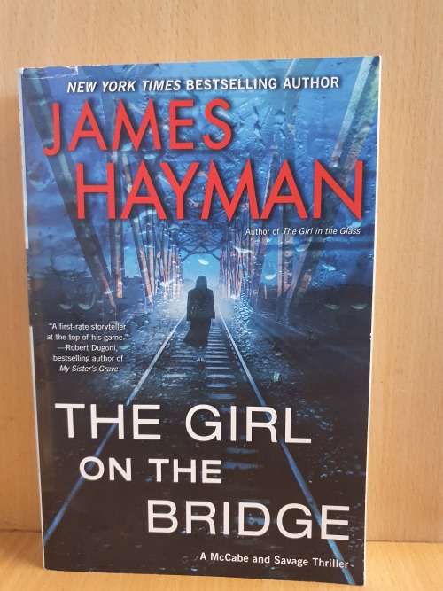 The Girl on the Bridge: James Hayman (Paperback)
