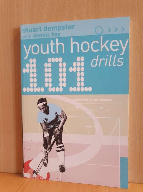 Youth Hockey Drills 101 - Stuart Dempster with Dennis Hay (Paperback)