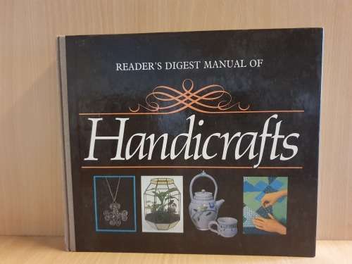 Reader`s Digest Manual of Handicrafts (Hardcover)