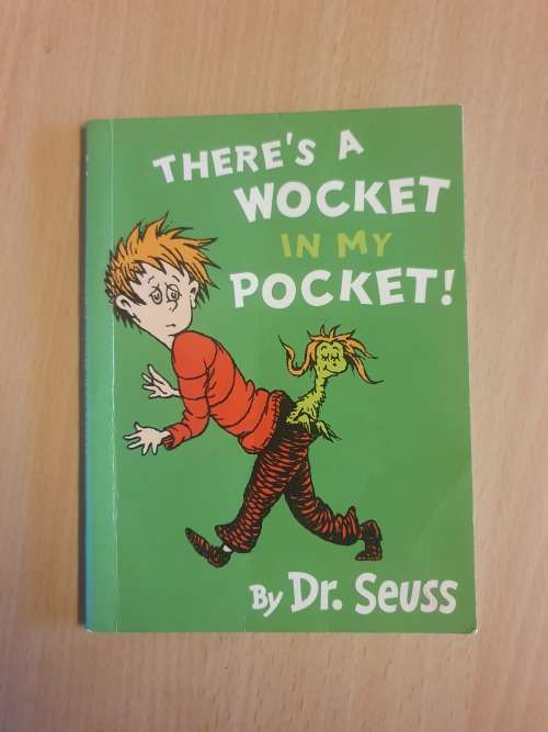 There`s a wocket in my pocket by Dr. Seuss (Paperback)