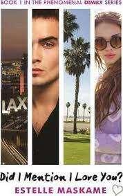 Did I Mention That I Love You? Estelle Maskame (Paperback)