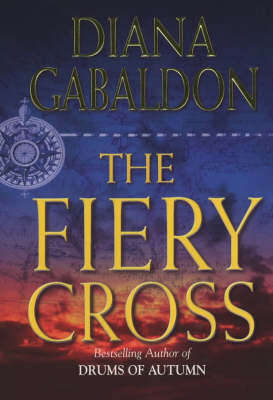 The Fiery Cross: Diana Gabaldon (Paperback)