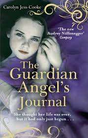 The Guardian Angels Journal: Carolyn Jess-Cooke (Paperback)