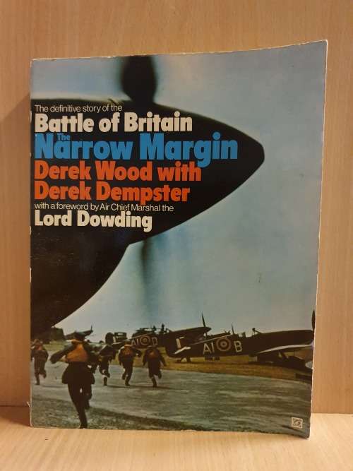 The Definitive Story of the Battle of Britain - The Narrow Margin: Derek Wood with Derek Dempster