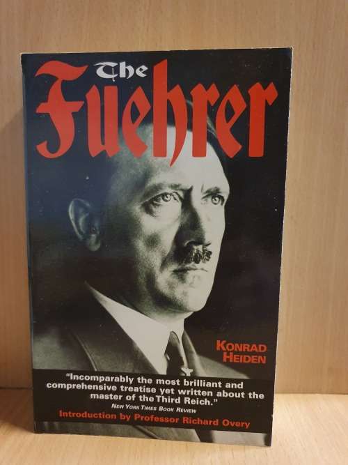 The Fuehrer : Konrad Heiden (Paperback)