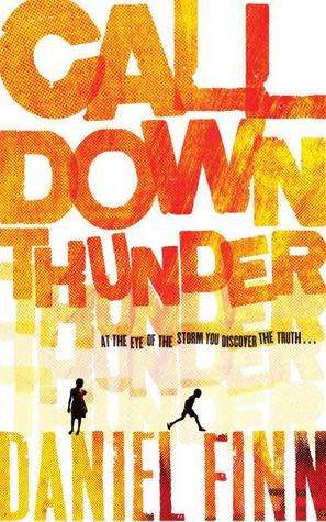 Call Down Thunder: Daniel Finn (Hardcover)