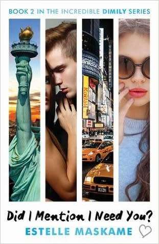 Did I Mention that I Need You: Estelle Maskame (Paperback)