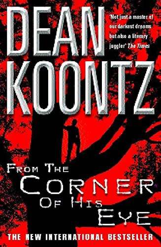 From the Corner of His Eye: Dean Koontz (Paperback)