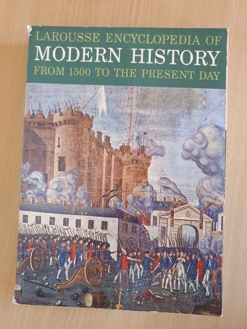 Larousse Encyclopedia of Modern History from 1500 to The Present Day (Paperback)