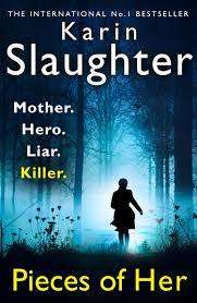 Pieces of Her: Karin Slaughter (Paperback)