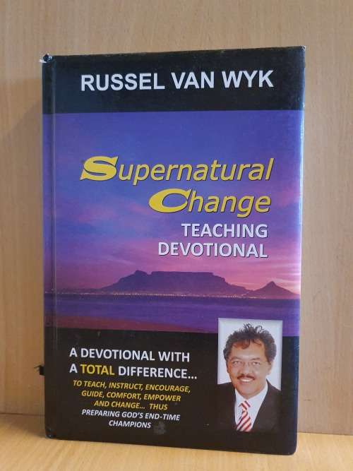 Supernatural Change - Teaching Devotional : Russel van Wyk (Hardcover)