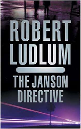 The Janson Directive: Robert Ludlum (Paperback)