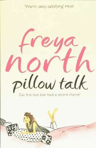 Pillow Talk : Freya North (Paperback)