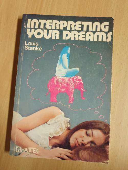 Interpreting Your Dreams : Louis Stanke (Paperback)