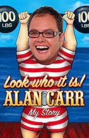 Look Who It Is! Alan Carr - My Story (Paperback)