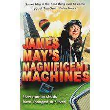 James May`s Magnificent Machines (Paperback)