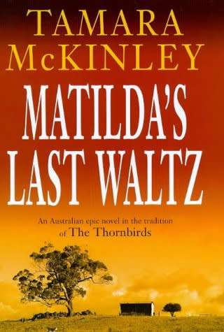 Matilda`s Last Waltz : Tamara McKinley (Hardcover)