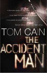 The Accident Man : Tom Cain (Paperback)