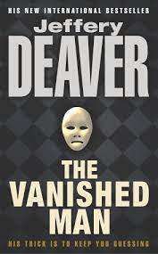 The Vanished Man : Jeffrey Deaver (Hardcover)