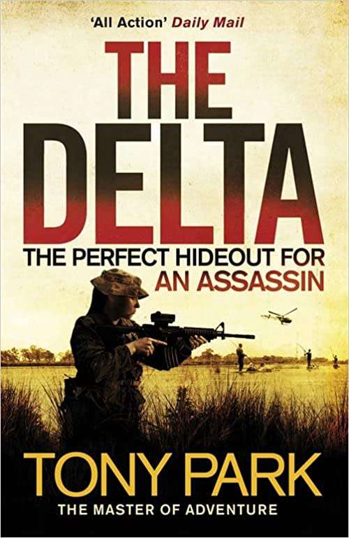 The Delta : Tony Park (Paperback)