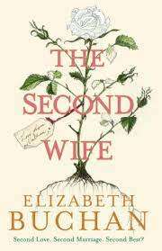 The Second Wife: Elizabeth Buchan (Paperback)