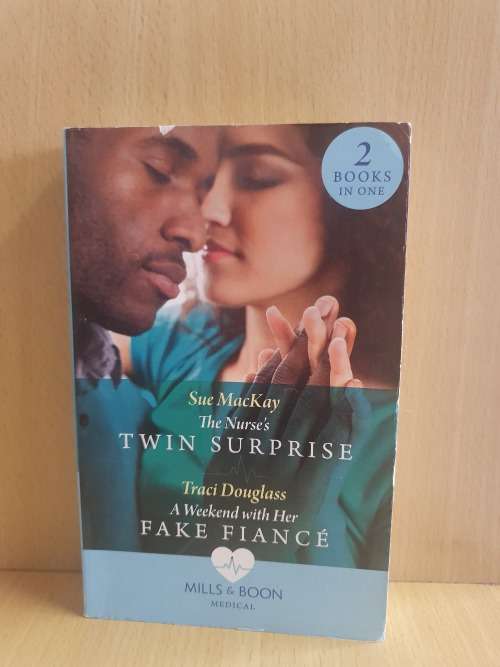 Mills & Boon  Medical - The Nurse`s Twin Surprise: Sue MacKay, A Weekend with Her Fake Fiance