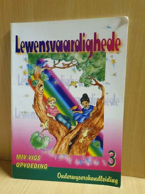 Lewensvaardighede - 3 -  Onderwysershandleiding