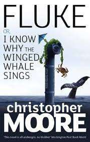 Fluke - I Know Why the Winged Whale Sings: Christopher Moore (Paperback)