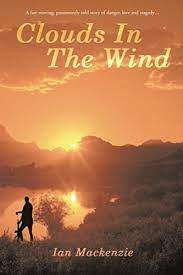 Clouds in the Wind: Ian Mackenzie (Paperback)