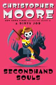 Secondhand Souls: Christopher Moore (Paperback)