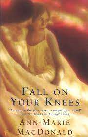 Fall on Your Knees: Ann-Marie MacDonald (Paperback)