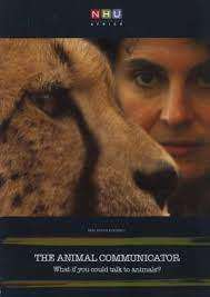 The Animal Communicator - What if you could talk to animals - Dvd