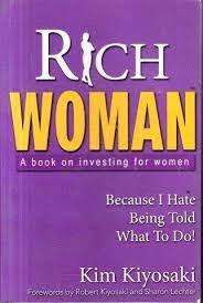 Rich Woman - A Book on Investing for Women: Kim Kiyosaki (Paperback)