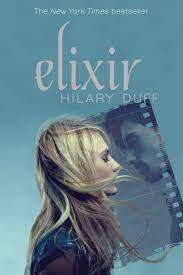 Elixir : Hilary Duff (Paperback)