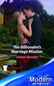 Mills & Boon - The Billionaire`s Marriage Mission: Helen Brooks (Paperback)