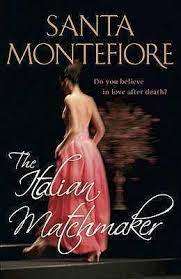 The Italian Matchmaker: Santa Montefiore (Paperback)