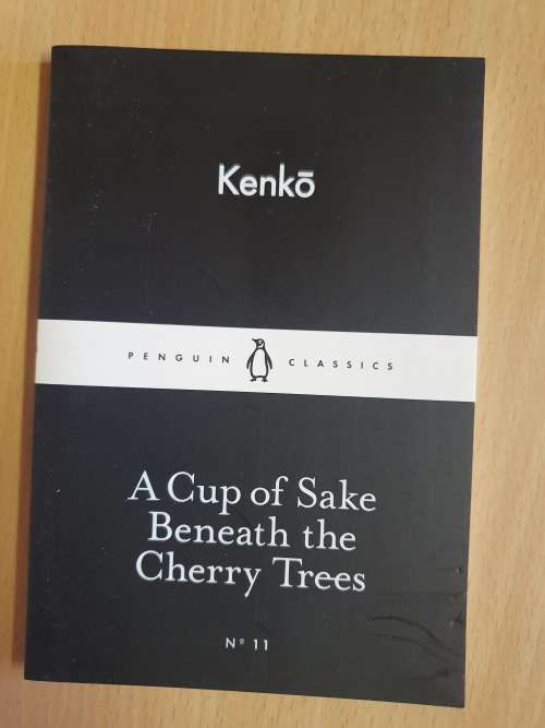 A Cup of Sake Beneath the Cherry Trees: Kenko (Paperback)
