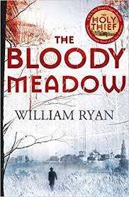 The Bloody Meadow: William Ryan (Hardcover)