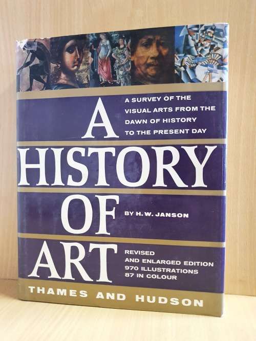 A History of Art (Thames and Hudson) By H.W. Janson (Hardcover)
