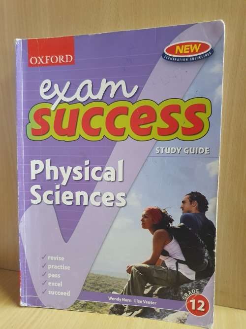 Oxford - Exam Success Study Guide - Physical Science - Grade 12