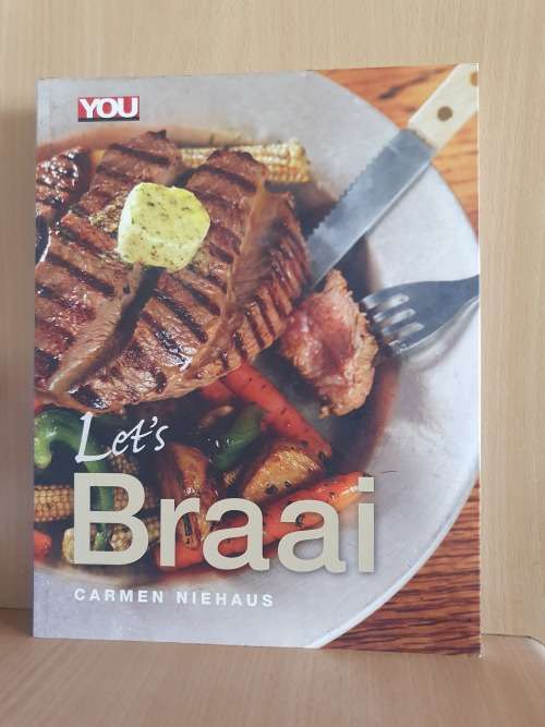 YOU - Let`s Braai : Carmen Niehaus (Paperback)