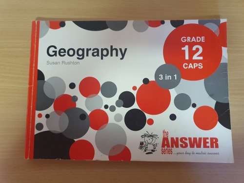 Geography - (The Answer Series) Grade 12 - Susan Rushton