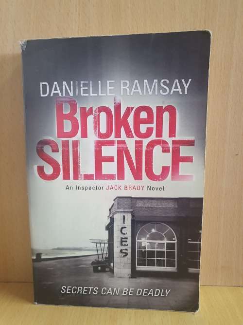 Broken Silence: Danielle Ramsay (Paperback)