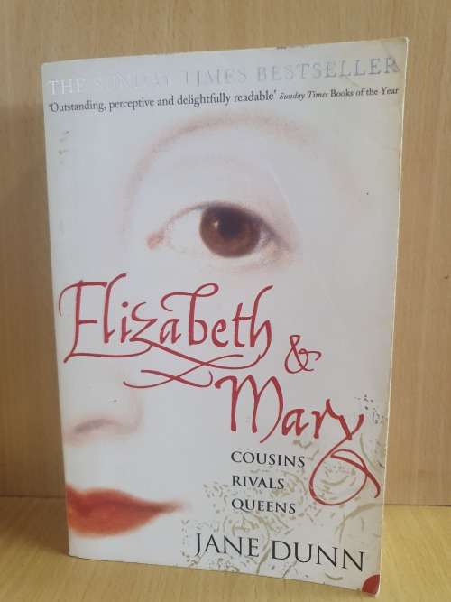 Elizabeth & Mary : Jane Dunn (Paperback)
