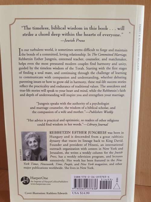 The Committed Marriage: Rebbetzin Esther Jungreis (Paperback)