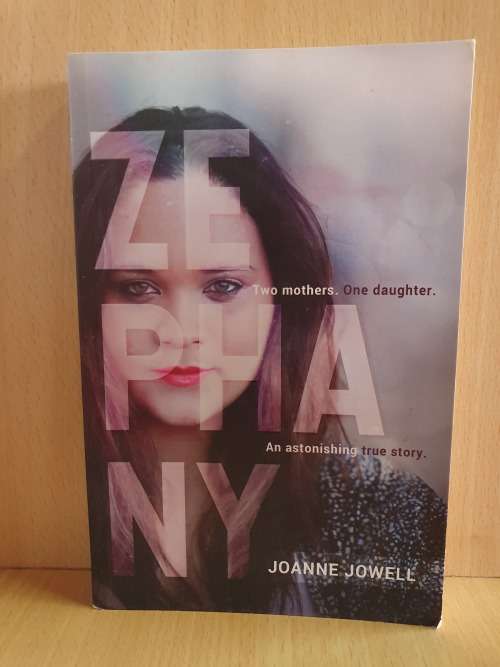Zephany : Joanne Jowell (Paperback) Two Mothers, One Daughter