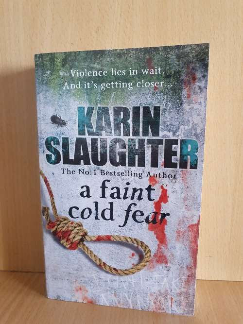 A Faint Cold Fear : Karin Slaughter (Paperback)