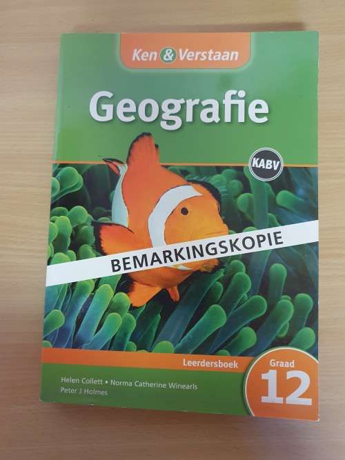 Ken & Verstaan Geografie Leerdersboek : Helen Collett, Norma Winearls (Paperback) Graad 12