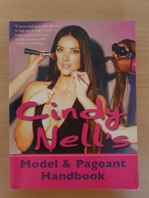 Cindy Nell`s Model & Pageant Handbook (Paperback)