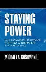 Staying Power: Michael A. Cusumano (Hardcover)
